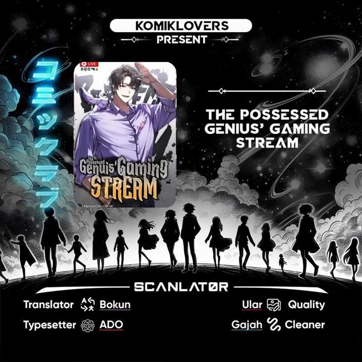 the-possessed-genius-gaming-stream - Chapter: 10