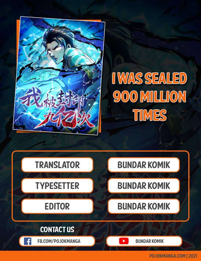 i-was-sealed-900-million-times - Chapter: 25