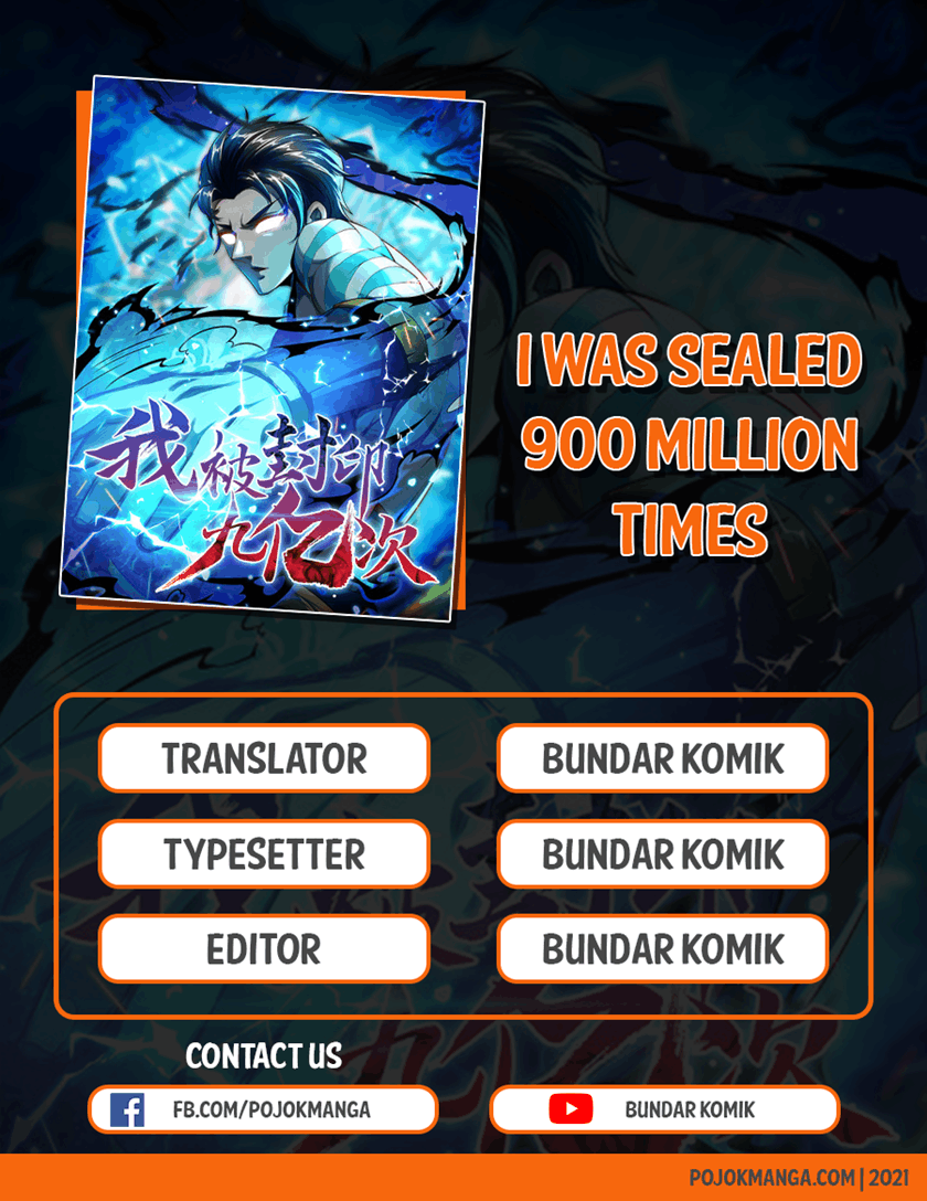 i-was-sealed-900-million-times - Chapter: 26