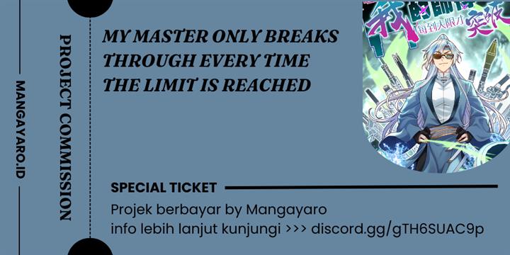 my-master-only-breaks-through-every-time-the-limit-is-reached - Chapter: 70