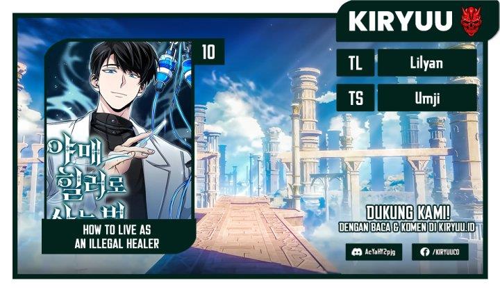 how-to-live-as-an-illegal-healer - Chapter: 10