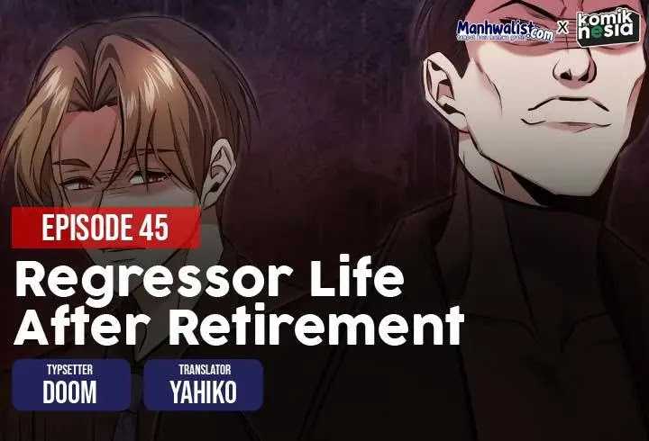 regressors-life-after-retirement - Chapter: 45