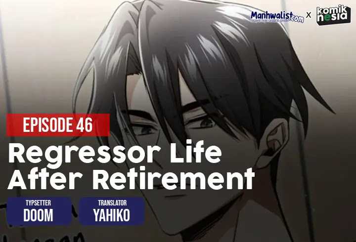 regressors-life-after-retirement - Chapter: 46