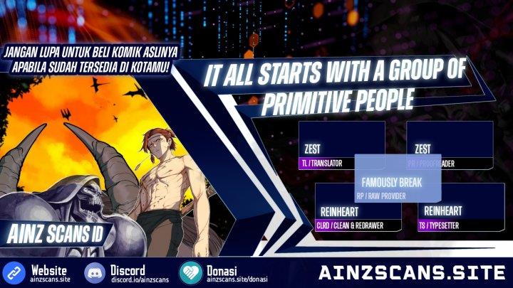 it-all-starts-with-a-group-of-primitive-people - Chapter: 36