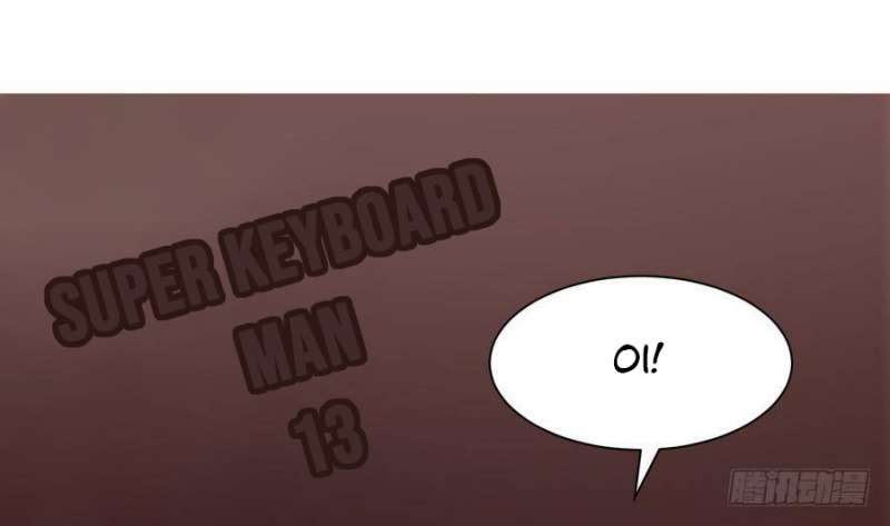 super-keyboard-man - Chapter: 13