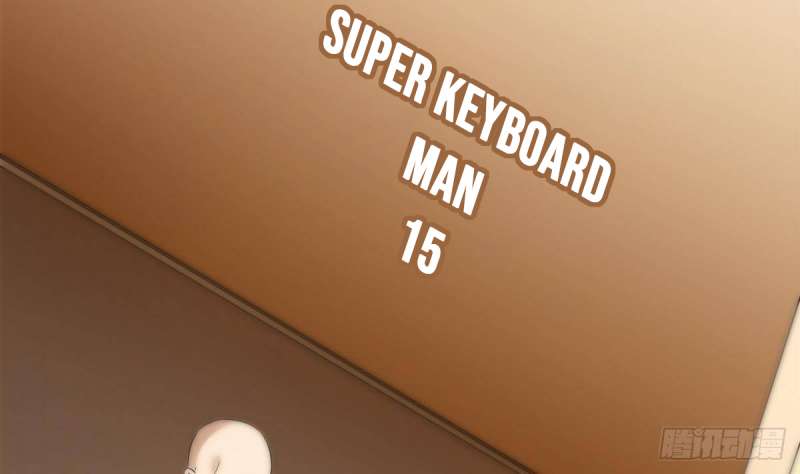 super-keyboard-man - Chapter: 15