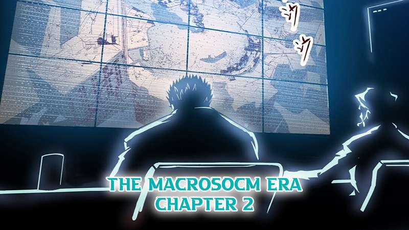 the-macrocosm-era - Chapter: 2