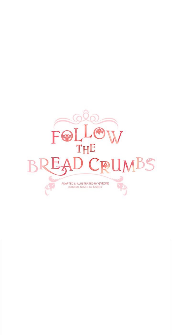 follow-the-bread-crumbs - Chapter: 29