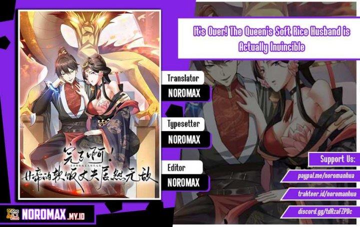 its-over-the-queens-soft-rice-husband-is-actually-invincible - Chapter: 187