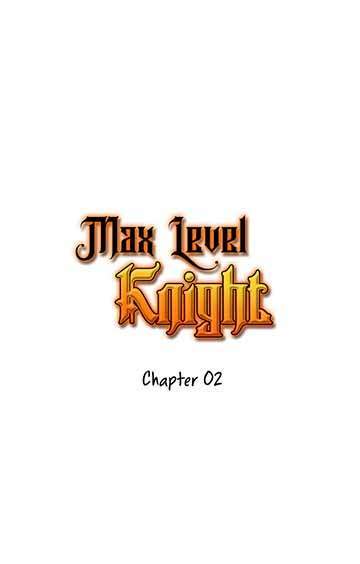 max-level-knight - Chapter: 2