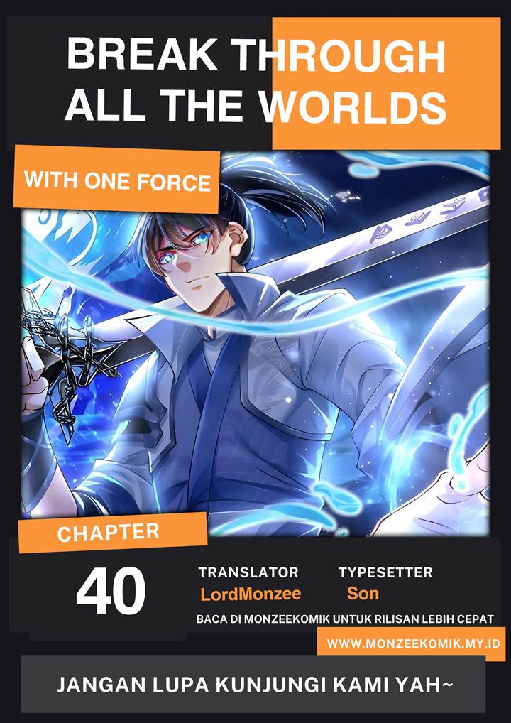 break-through-all-the-worlds-with-one-force - Chapter: 40