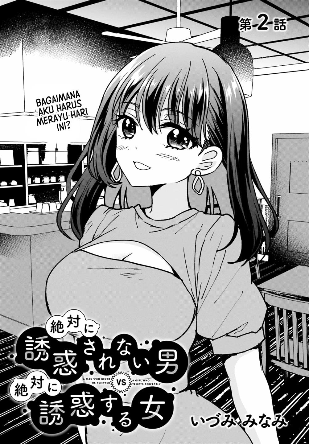 zettai-ni-yuuwaku-sarenai-otoko-vs-zettai-ni-yuuwaku-suru-onna - Chapter: 2