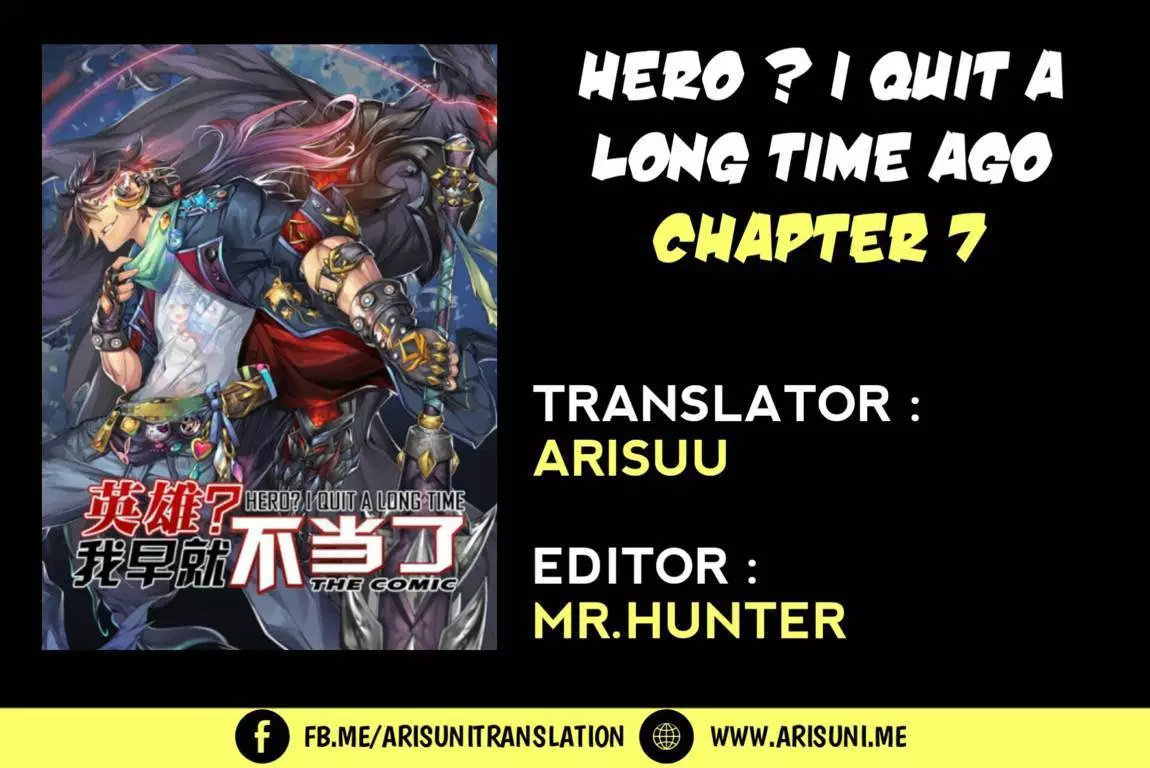 hero-i-quit-a-long-time-ago - Chapter: 07