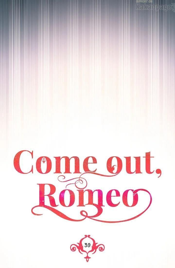 come-on-out-romeo - Chapter: 39
