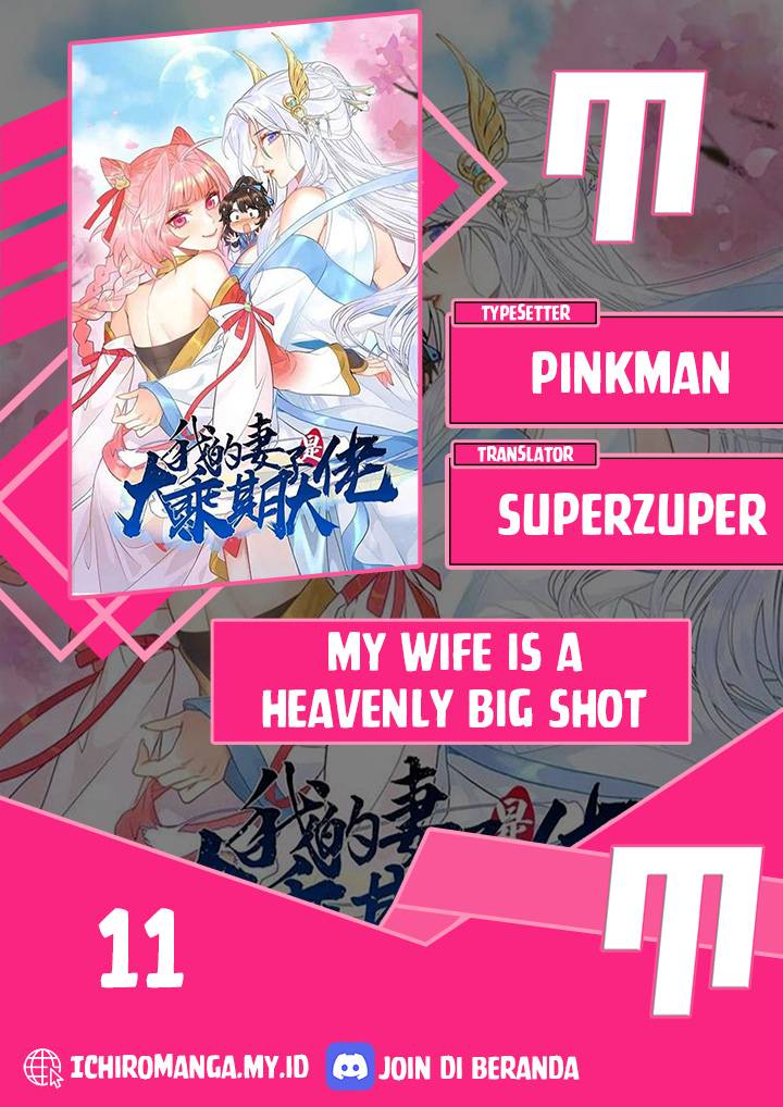 my-wife-is-a-heavenly-big-shot - Chapter: 11