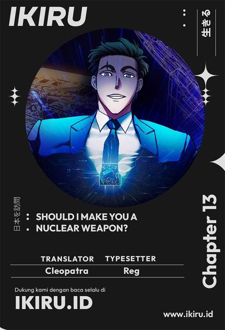 should-i-make-you-a-nuclear-weapon - Chapter: 13