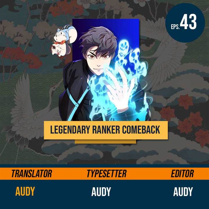 legendary-rankers-comeback - Chapter: 43