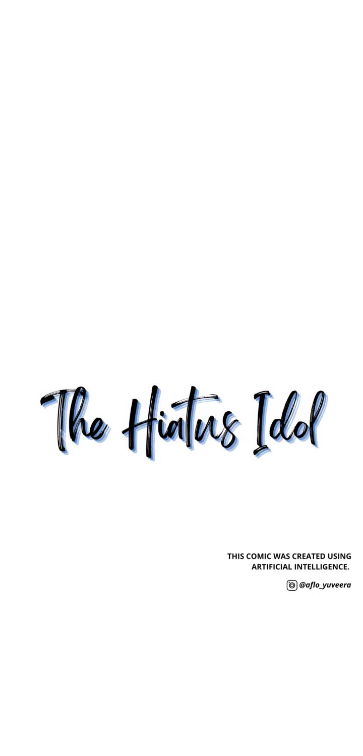 the-hiatus-idol - Chapter: 3