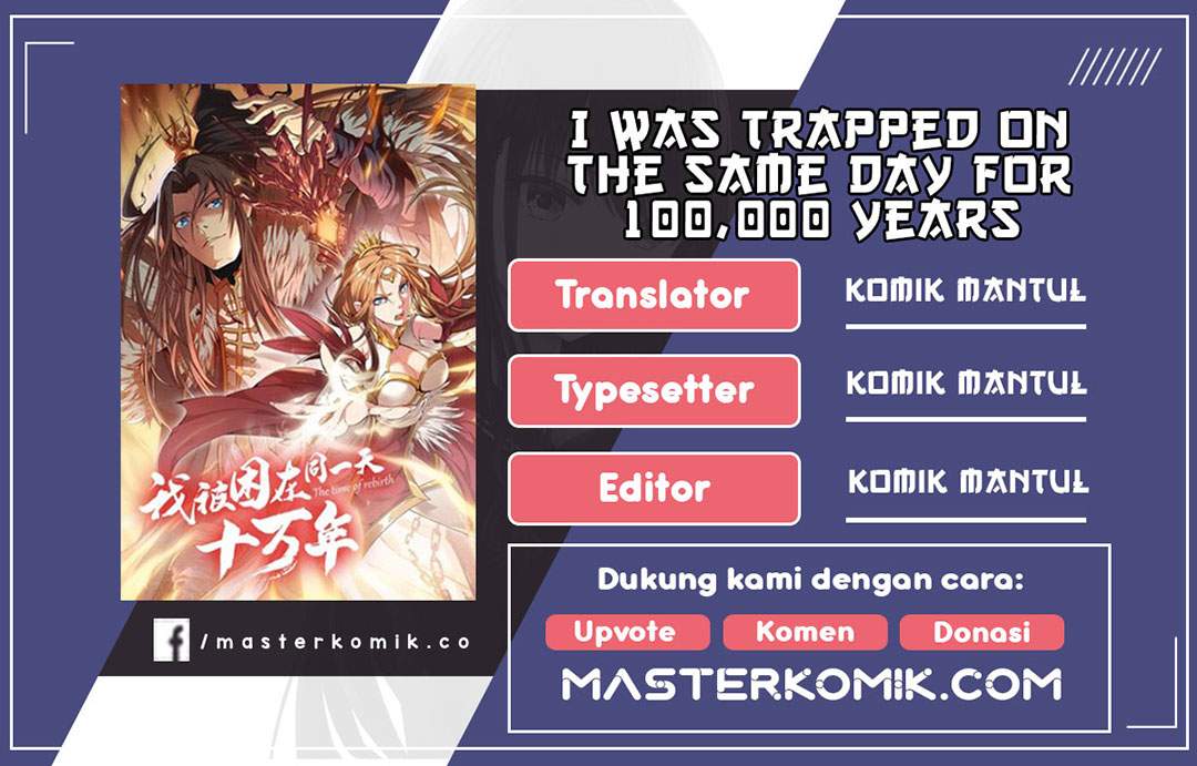 i-was-trapped-on-the-same-day-for-100000-years - Chapter: 33