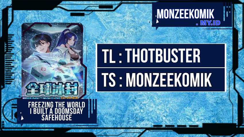 freezing-the-world-i-built-a-doomsday-safehouse - Chapter: 58