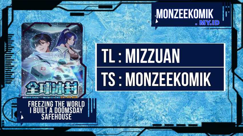 freezing-the-world-i-built-a-doomsday-safehouse - Chapter: 60