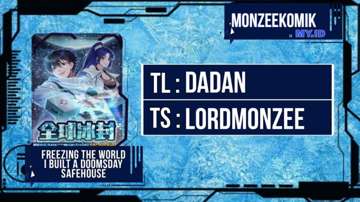 freezing-the-world-i-built-a-doomsday-safehouse - Chapter: 143