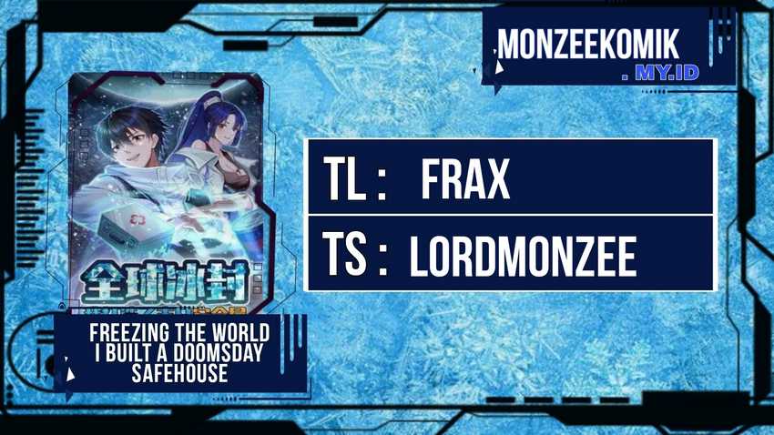 freezing-the-world-i-built-a-doomsday-safehouse - Chapter: 204