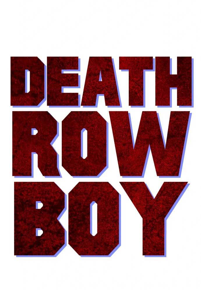 death-row-boy - Chapter: 36