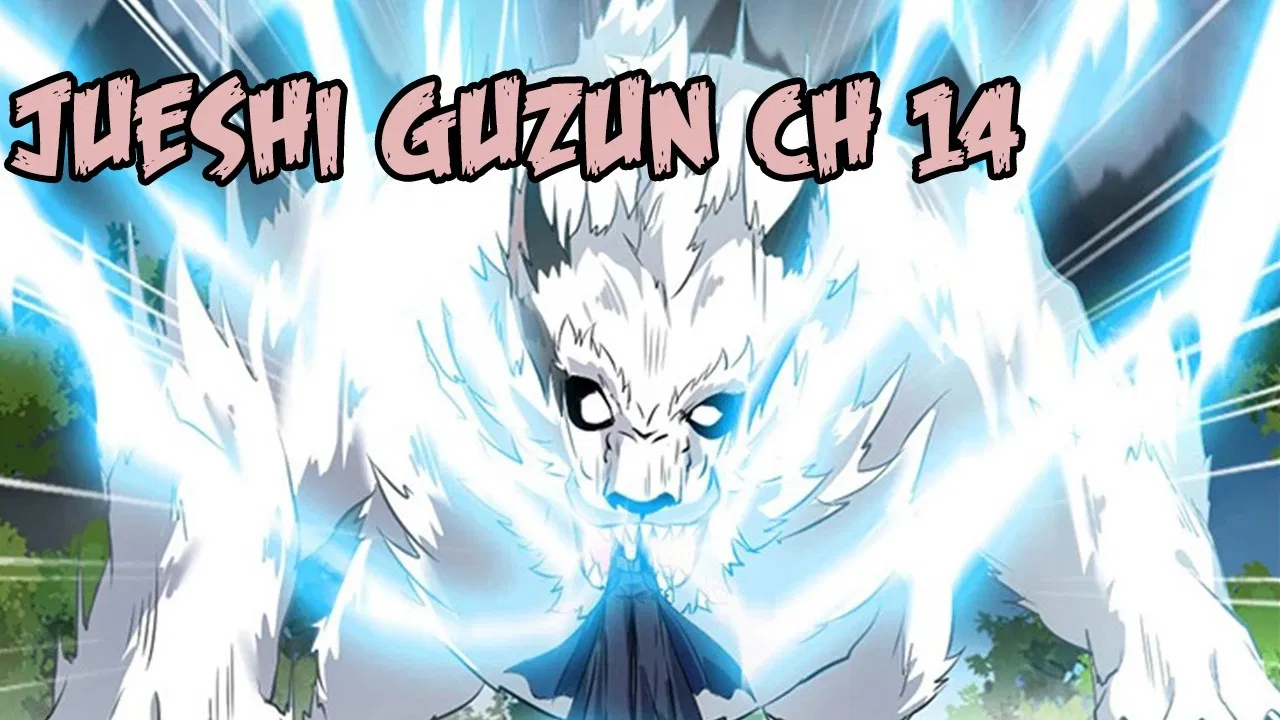 jueshi-guzun - Chapter: 14