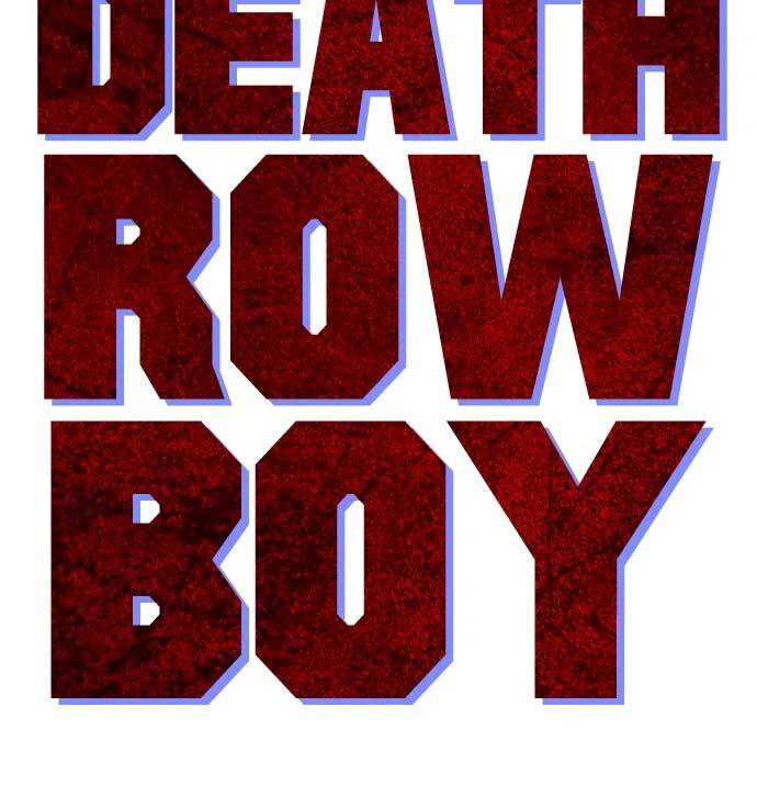 death-row-boy - Chapter: 40