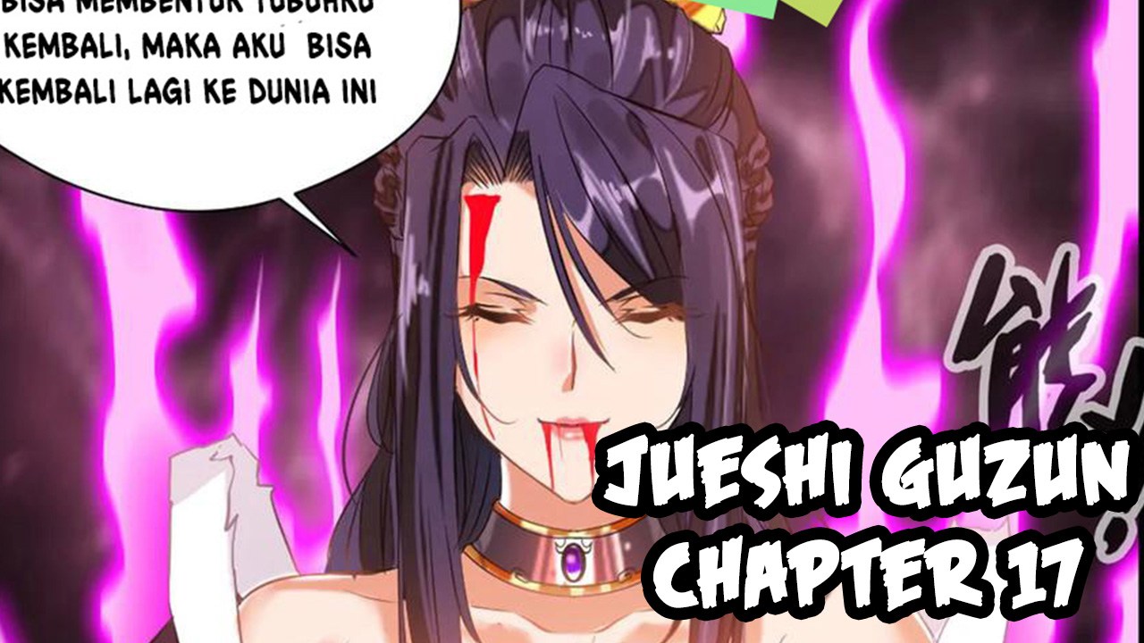 jueshi-guzun - Chapter: 17