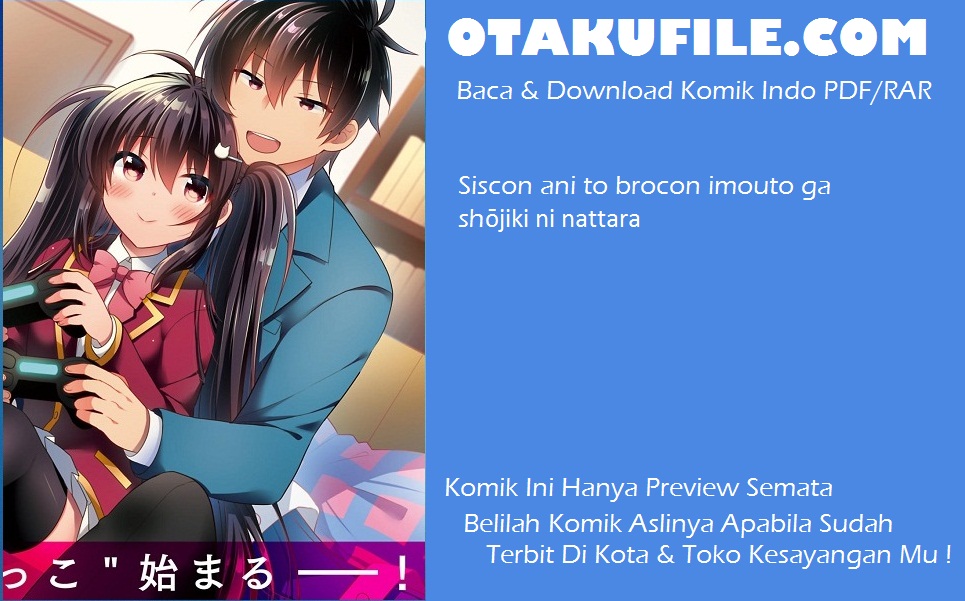 siscon-ani-to-brocon-imouto-ga-shoujiki-ni-nattara - Chapter: 8