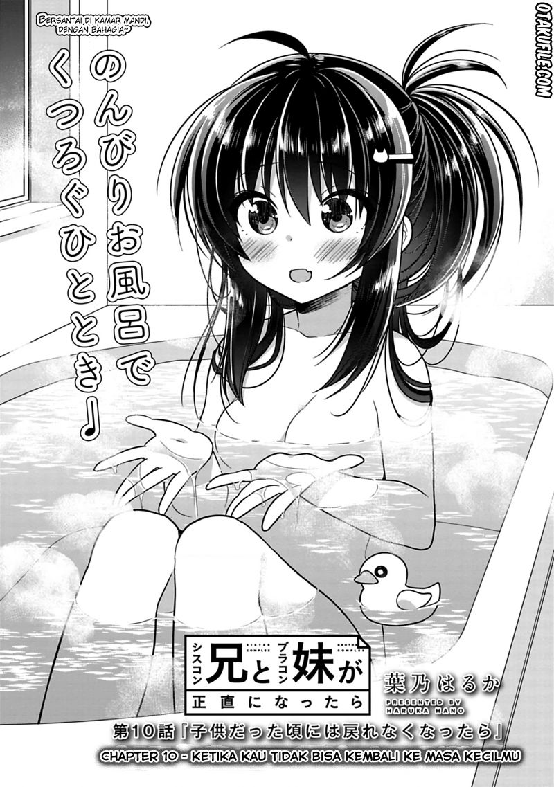 siscon-ani-to-brocon-imouto-ga-shoujiki-ni-nattara - Chapter: 10