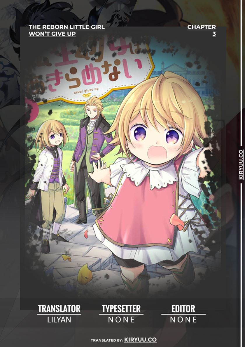 the-reborn-little-girl-wont-give-up - Chapter: 3