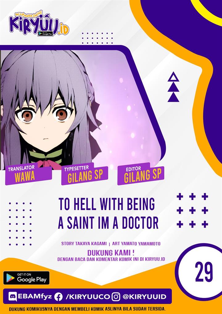 to-hell-with-being-a-saint-im-a-doctor - Chapter: 29