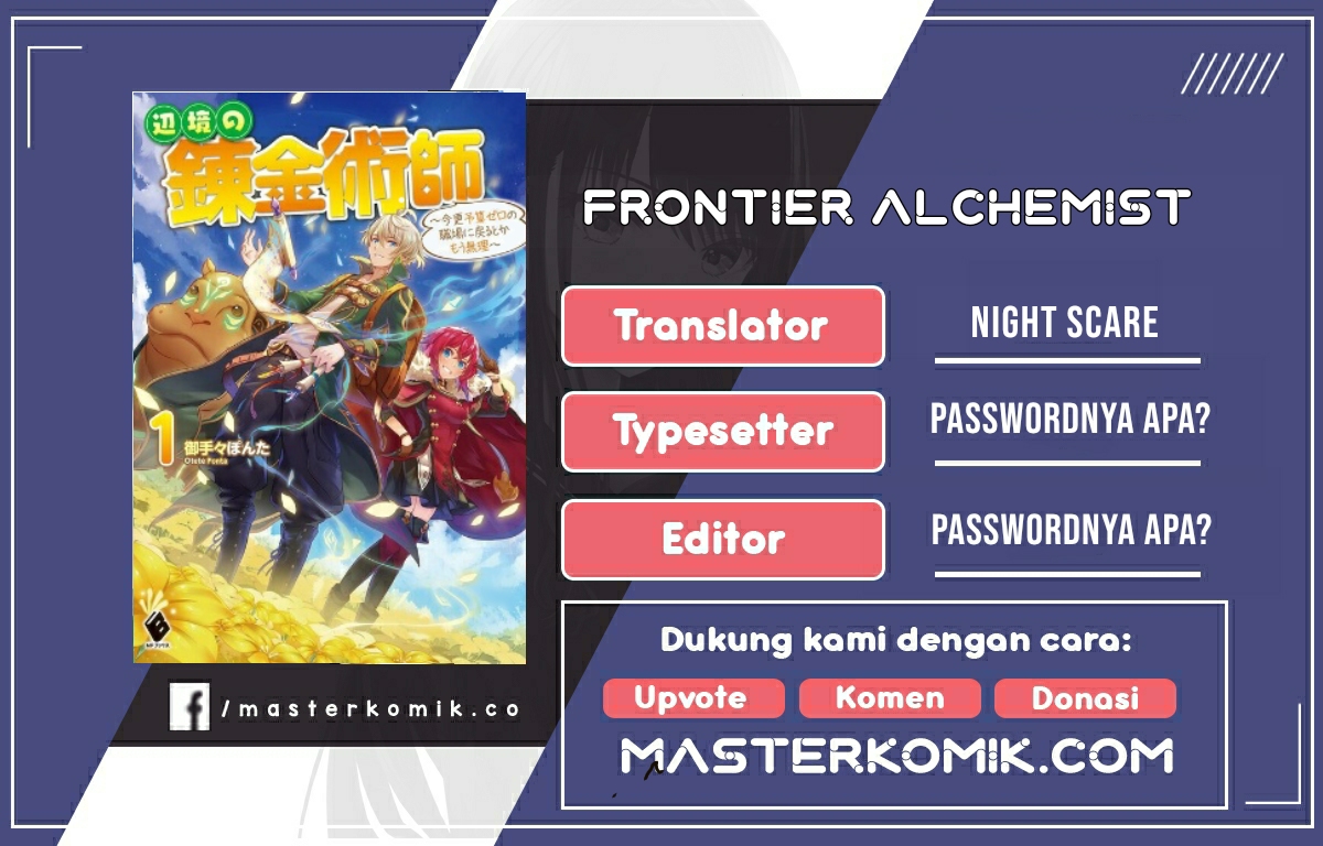 the-frontier-alchemist-i-cant-go-back-to-that-job-after-you-made-my-budget-zero - Chapter: 3