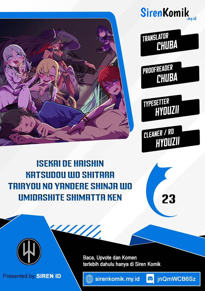 isekai-de-haishin-katsudou-wo-shitara-tairyou-no-yandere-shinja-wo-umidashite-shimatta-ken - Chapter: 23