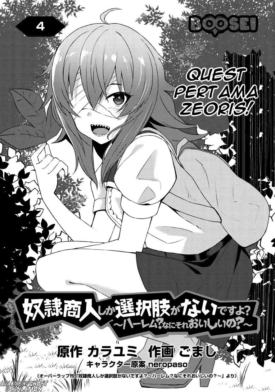 dorei-shounin-shika-sentakushi-ga-nai-desu-yo-harem-nani-sore-oishii-no - Chapter: 4