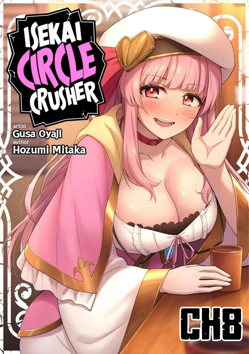 saikin-haitta-shiro-madoushi-ga-party-crusher-de-ore-no-isekai-boukensha-seikatsu-ga-houkai-ni-kiki-na-ken-ni-tsuite - Chapter: 8