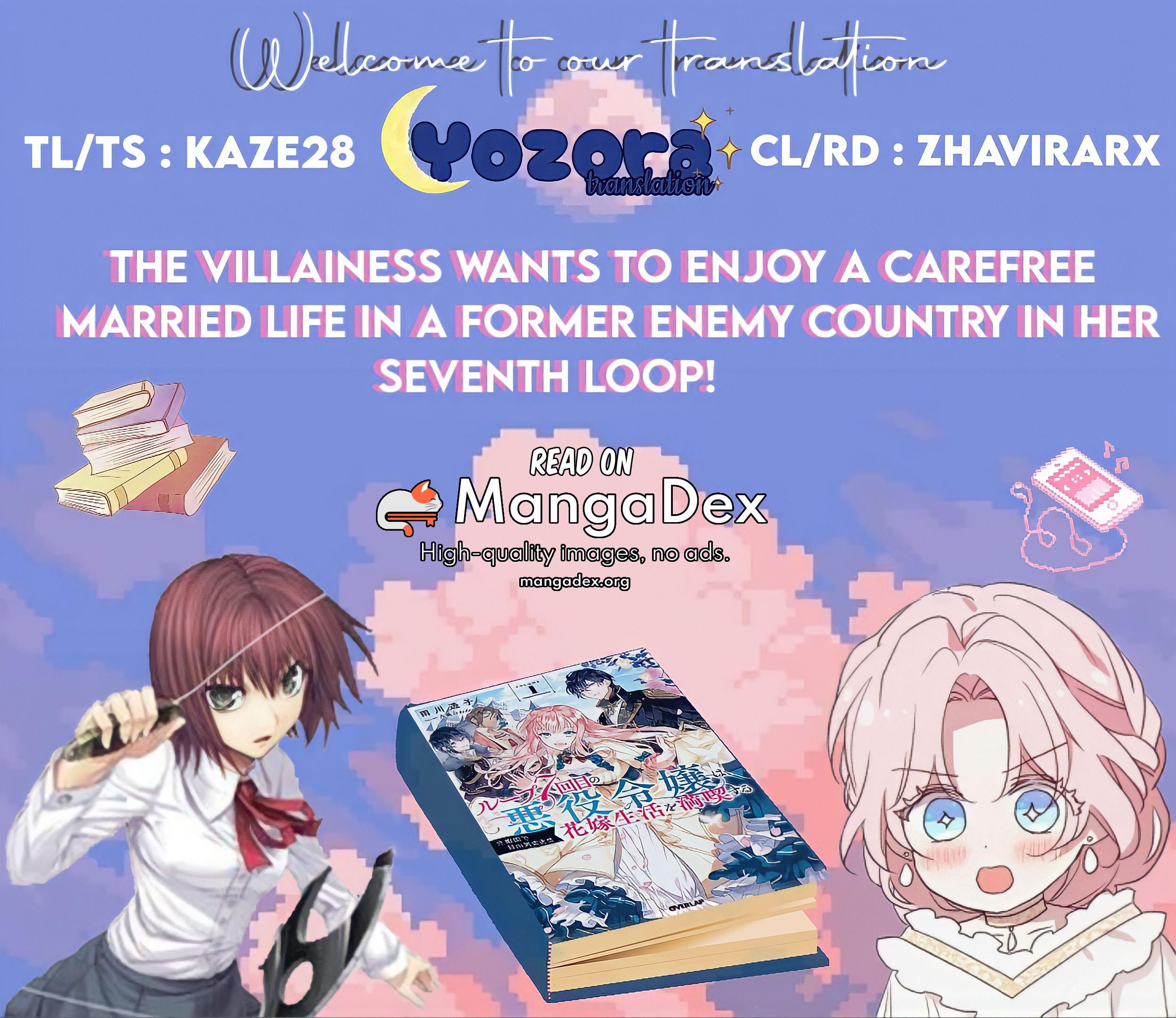 the-villainess-wants-to-enjoy-a-carefree-married-life-in-a-former-enemy-country-in-her-seventh-loop - Chapter: 15