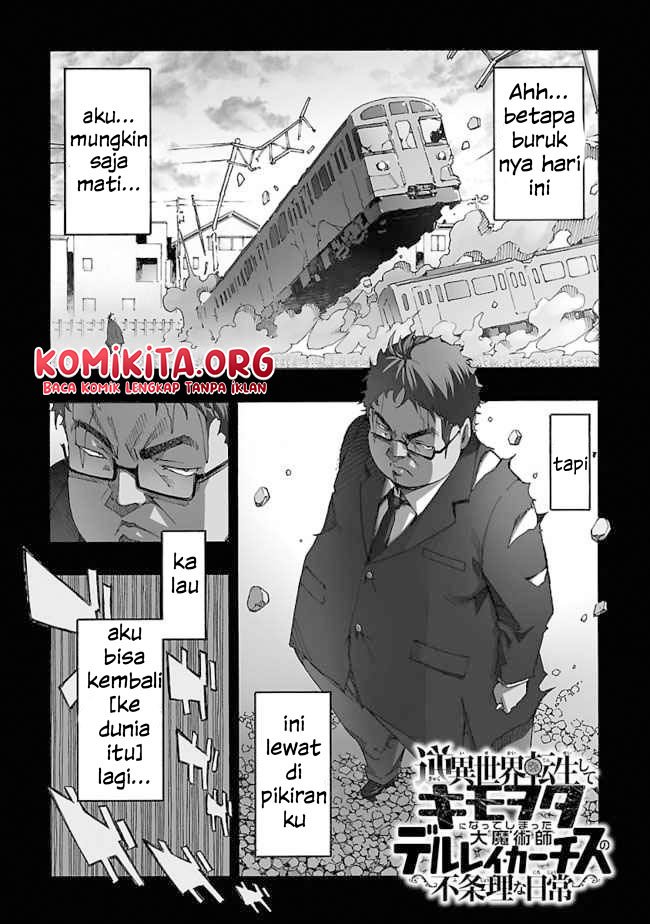 gyaku-isekai-tensei-shite-kimowota-ni-natte-shimatta-dai-majutsushi-delray-curtis-no-fujourina-nichijou - Chapter: 1.1