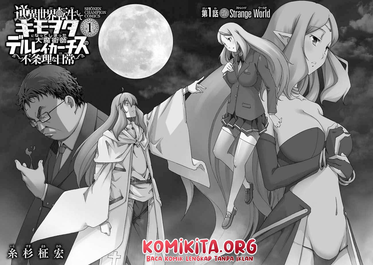 gyaku-isekai-tensei-shite-kimowota-ni-natte-shimatta-dai-majutsushi-delray-curtis-no-fujourina-nichijou - Chapter: 1.1