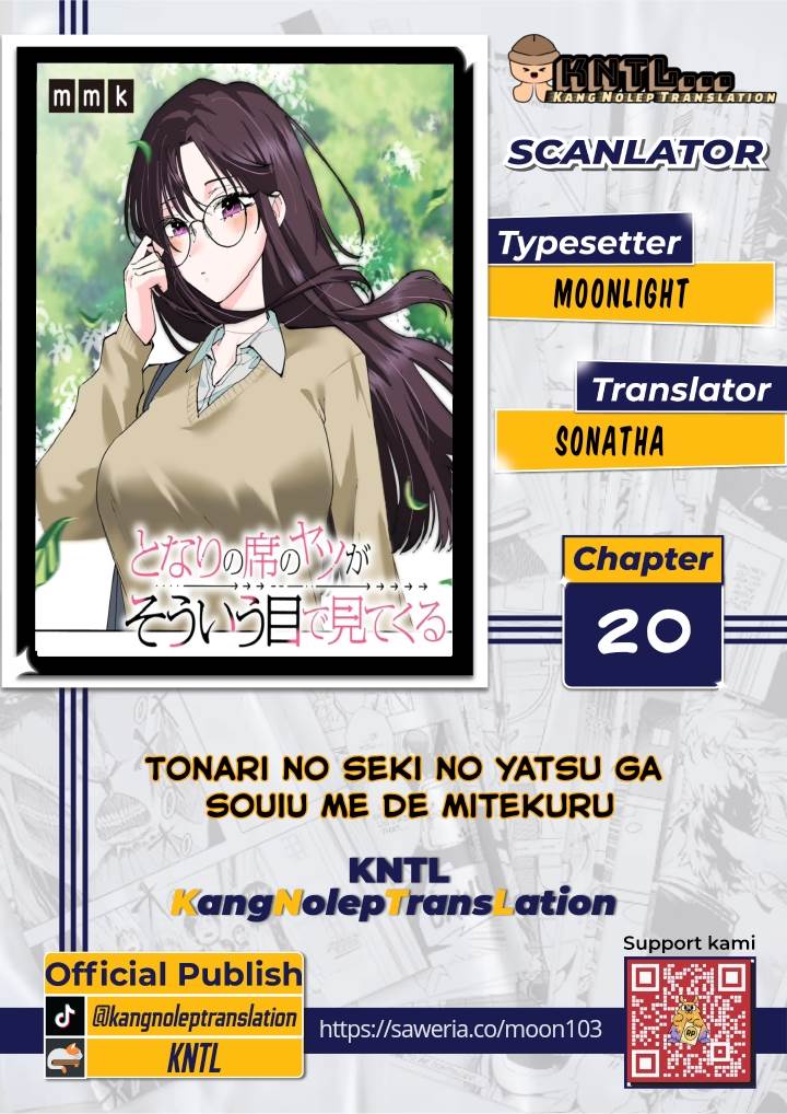 tonari-no-seki-no-yatsu-ga-souiu-me-de-mitekuru - Chapter: 20