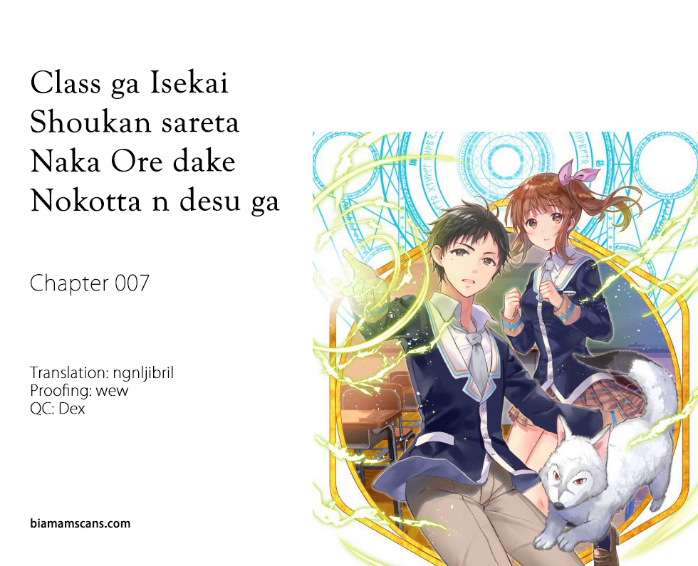 class-ga-isekai-shoukan-sareta-naka-ore-dake-nokotta-n-desu-ga - Chapter: 7