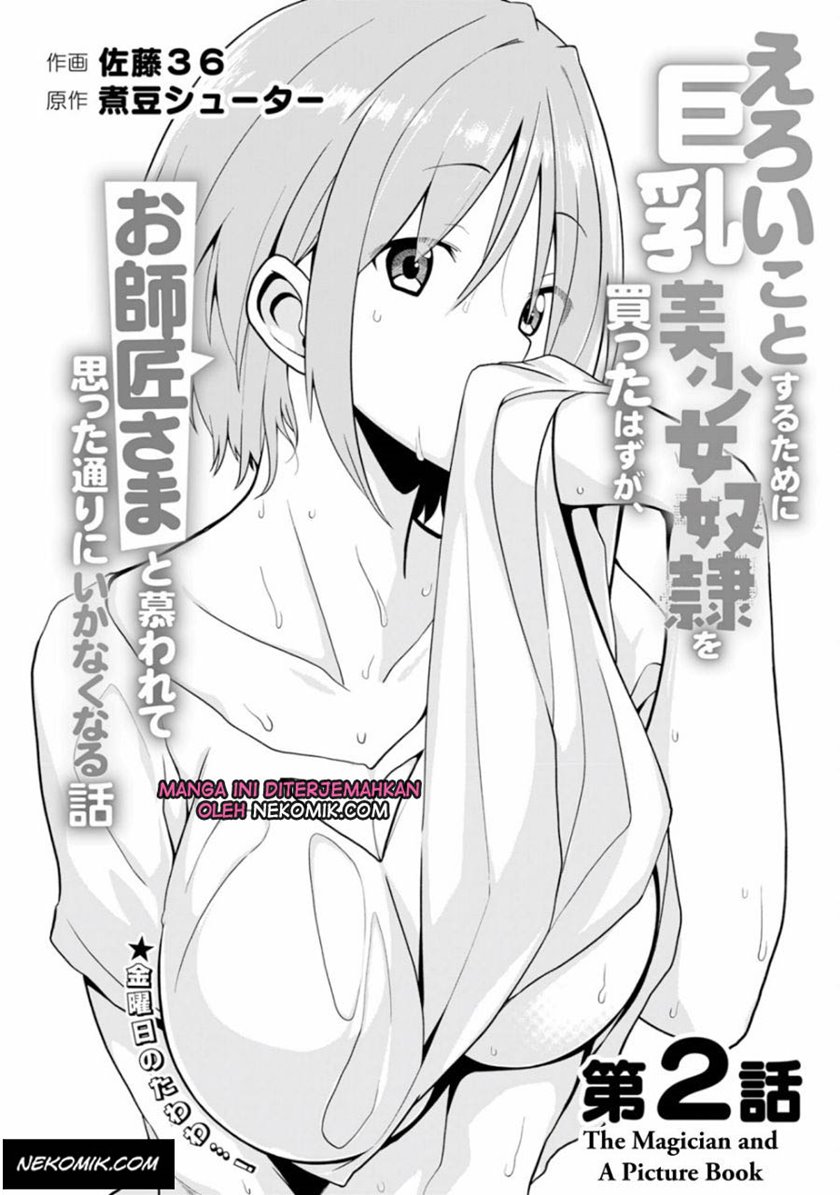 eroi-koto-suru-tame-ni-kyonyuu-bishoujo-dorei-o-katta-hazu-ga-oshishou-sama-to-shitawa-rete-omotta-toori-ni-ikanaku-naru-hanashi - Chapter: 2