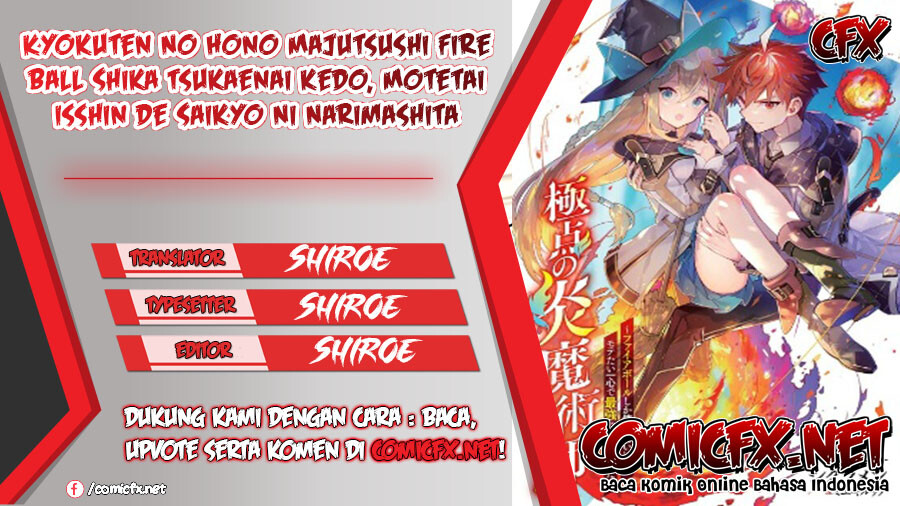 kyokuten-no-hono-majutsushi-fire-ball-shika-tsukaenai-kedo-motetai-isshin-de-saikyo-ni-narimashita - Chapter: 1.1