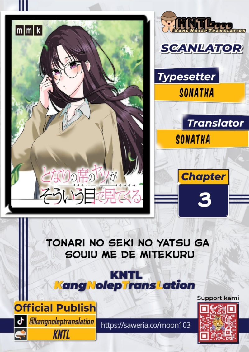 tonari-no-seki-no-yatsu-ga-souiu-me-de-mitekuru - Chapter: 3