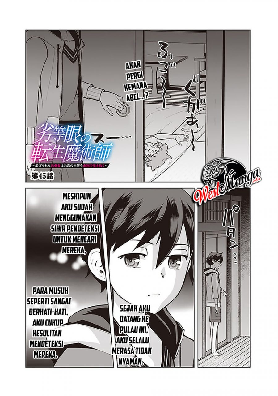 rettou-me-no-tensei-majutsushi-shiitage-rareta-moto-yuusha-wa-mirai-no-sekai-o-yoyuu-de-ikinuku - Chapter: 45