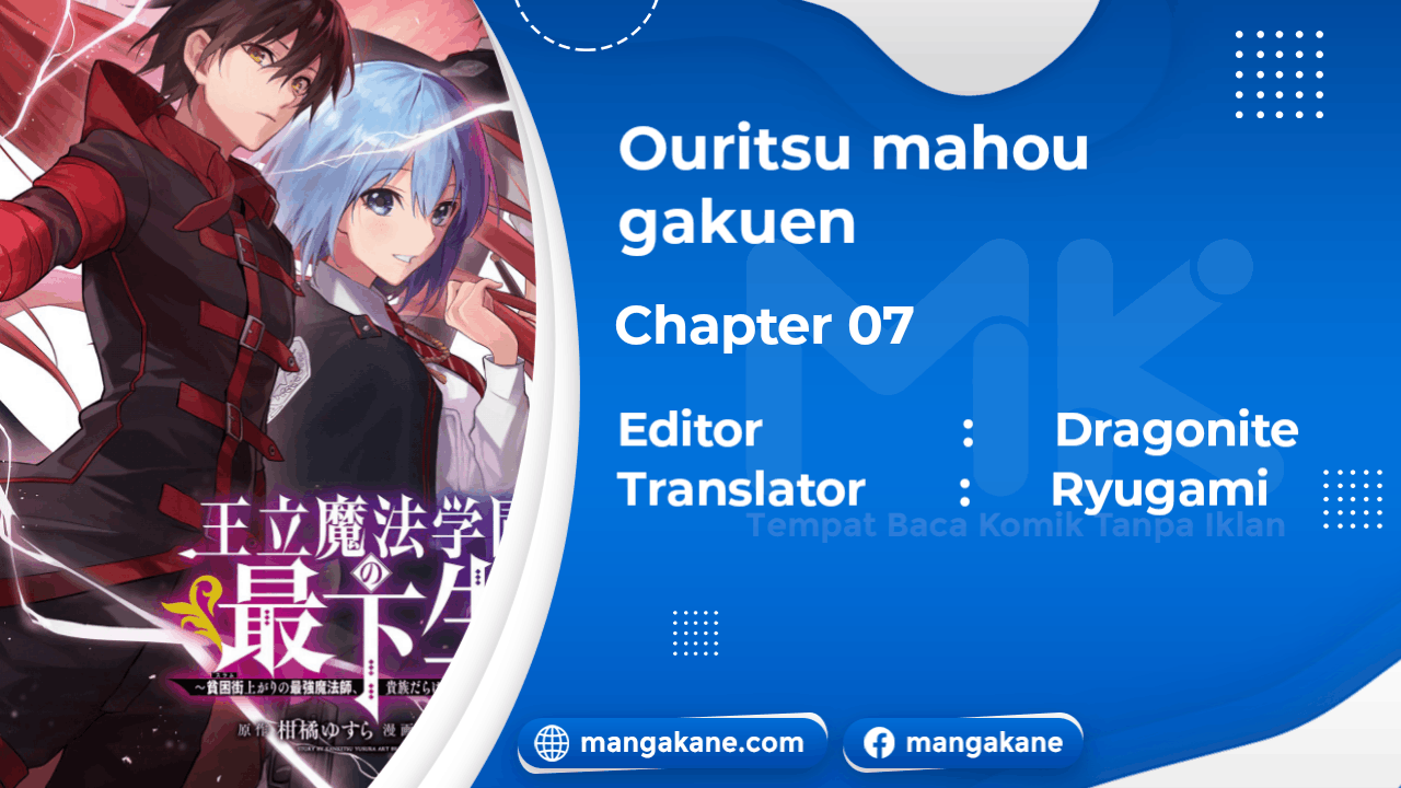 ouritsu-mahou-gakuen-no-saikasei-slum-agari-no-saikyou-mahoushi-kizoku-darake-no-gakuen-de-musou-suru - Chapter: 7