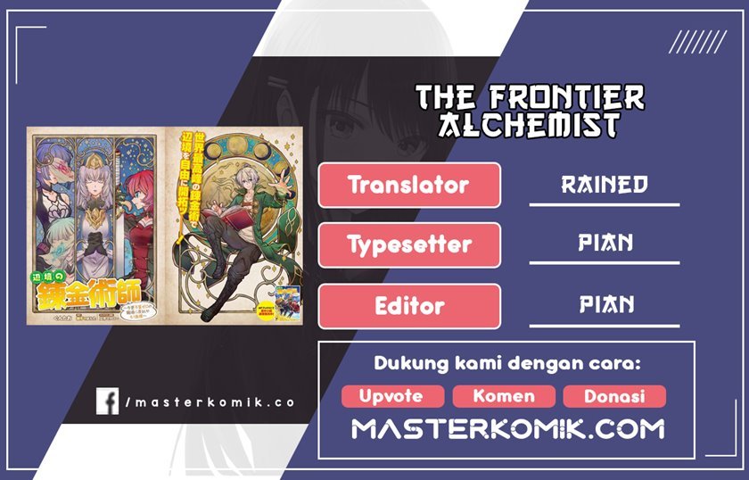 the-frontier-alchemist-i-cant-go-back-to-that-job-after-you-made-my-budget-zero - Chapter: 1